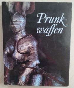 Buch: "Prunkwaffen", 1981, neuwertig